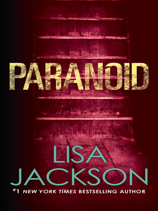 Title details for Paranoid by Lisa Jackson - Wait list